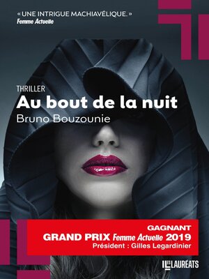 cover image of Au bout de la nuit--Gagnant prix Femme Actuelle 2019